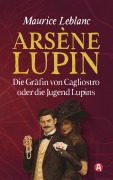 Cover-Bild zum Titel 'Arsène Lupin und die Gräfin von Cagliostro. Ein Gaunerroman' von 'Maurice Leblanc'