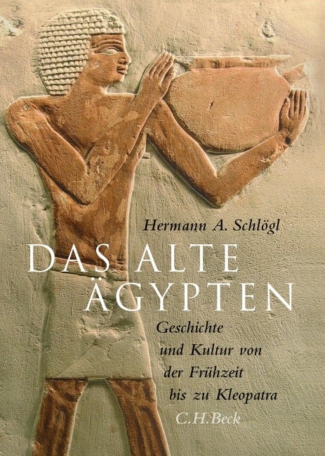 Das Alte Ägypten - Hermann A. Schlögl