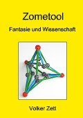 Cover-Bild zum Titel 'Zometool' von 'Volker Zett'