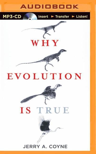 Why Evolution Is True - Jerry A. Coyne