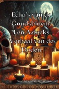 Cover-Bild zum Titel 'Echo's van de Goudsbloem' von 'Tyrone Wournell'