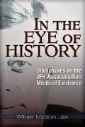 Cover-Bild zum Titel 'In the Eye of History' von 'William Matson Law'
