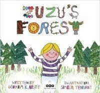 Zuzus Forest - Görkem Kantar Arsoy