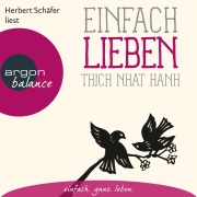 Cover-Bild zum Titel 'Einfach lieben' von 'Thich Nhat Hanh'