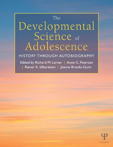 The Developmental Science of Adolescence - 