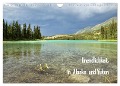 Unendlichkeit in Alaska und Yukon (Wandkalender 2024 DIN A4 quer), CALVENDO Monatskalender - Jana Gerhardt