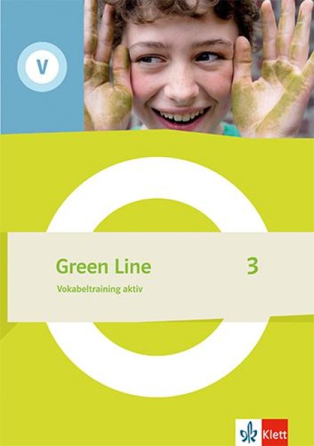 Green Line 3. Vokabeltraining aktiv. Arbeitsheft mit Lösungen Klasse 7 - 