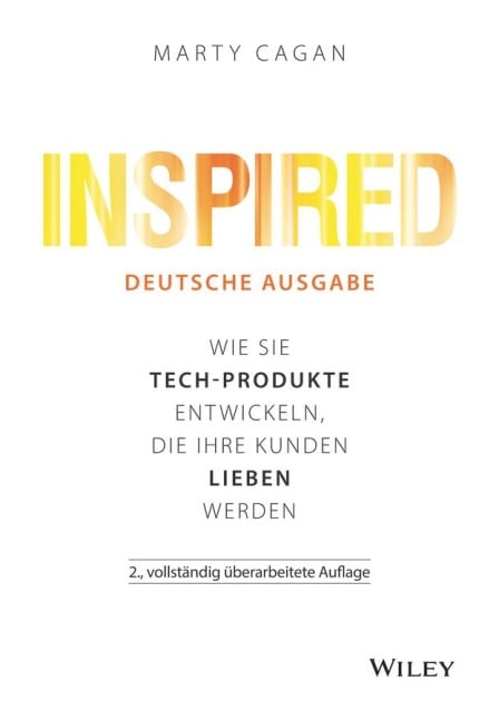 Inspired - deutsche Ausgabe - Marty Cagan