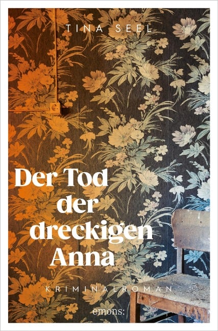 Der Tod der dreckigen Anna - Tina Seel