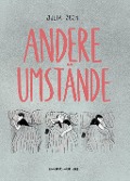 Cover-Bild zum Titel 'Andere Umstände' von 'Julia Zejn'