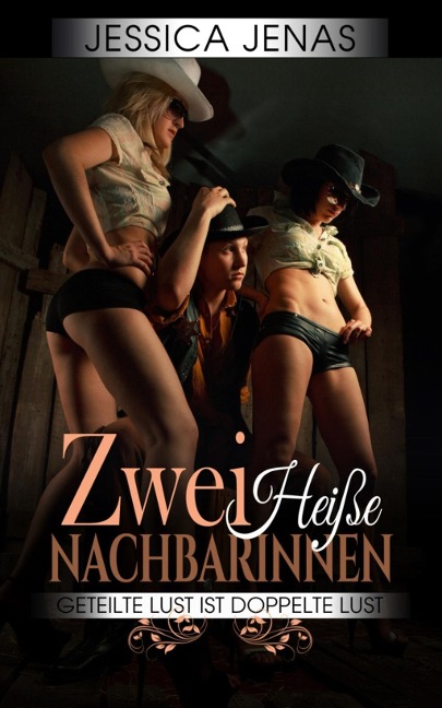 Zwei Heiße Nachbarinnen - Jessica Jenas