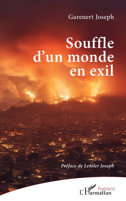 Souffle d'un monde en exil - Garenert Joseph