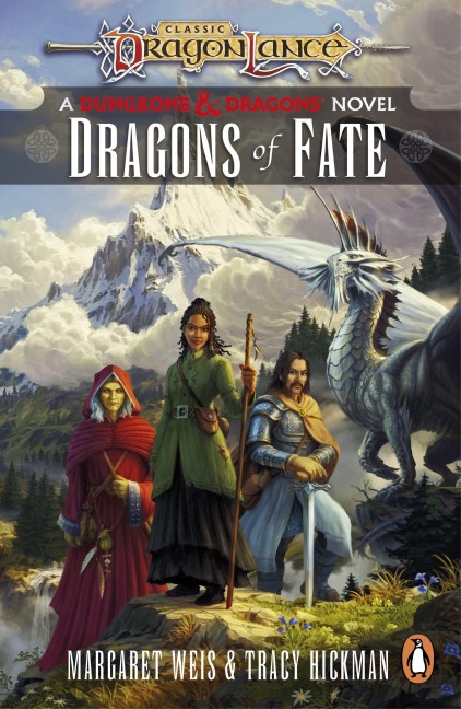 Dragonlance: Dragons of Fate - Margaret Weis, Tracy Hickman