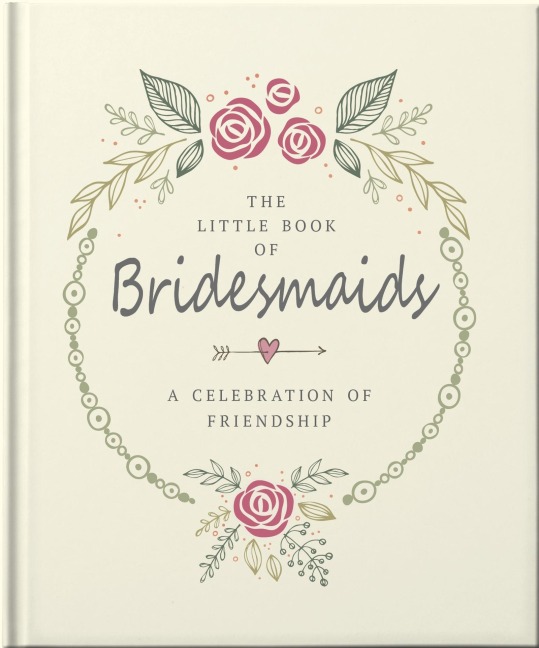 The Little Book of Bridesmaids - Oh