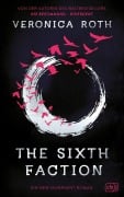 Cover-Bild zum Titel 'The Sixth Faction' von 'Veronica Roth'