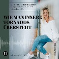 Wie man innere Tornados übersteht - Katharina Domiter