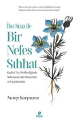 Cover-Bild zum Titel 'Ibn Sina Ile Bir Nefes Sihhat' von 'Nuray Karpuzcu'