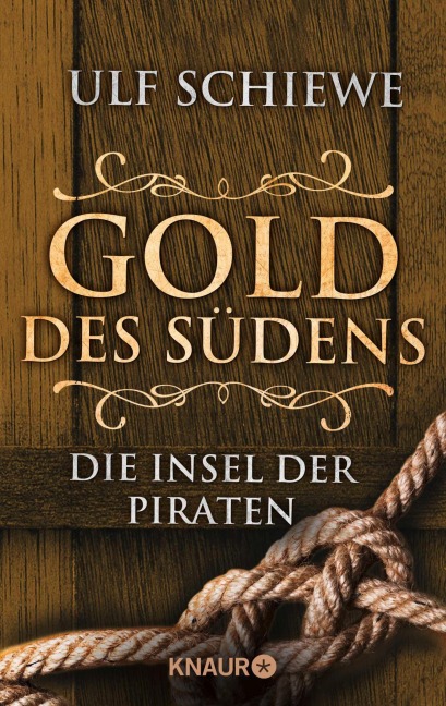 Gold des Südens 5 - Ulf Schiewe