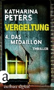 Cover-Bild zum Titel 'Vergeltung - Folge 4' von 'Katharina Peters'