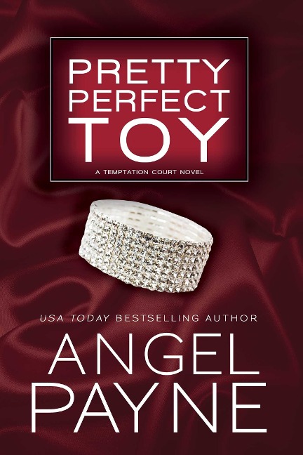 Pretty Perfect Toy - Angel Payne