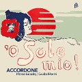 O Sole Mio-Eine Reise zur Kunst des Singens und - BeasleyMorini/Antico/Lislevand/Accordone