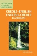 Cover-Bild zum Titel 'Creole-English/English-Creole (Caribbean) Concise Dictionary' von 'Stephanie Ovide'