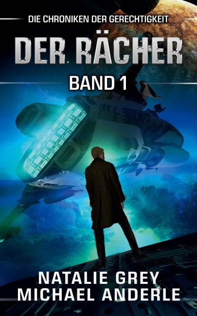 Der Rächer - Natalie Grey, Michael Anderle