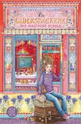 Cover-Bild zum Titel 'Die Glücksbäckerei - Die magische Schule' von 'Kathryn Littlewood'