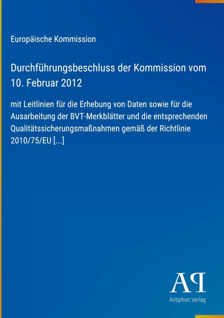Durchführungsbeschluss der Kommission vom 10. Februar 2012 - Europäische Kommission