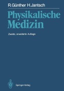 Cover-Bild zum Titel 'Physikalische Medizin' von 'Hans Jantsch, Robert Günther'