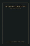 Cover-Bild zum Titel 'Ergebnisse der Biologie' von 'K. V. Frisch, H. Winterstein, W. Ruhland, R. Goldschmidt'