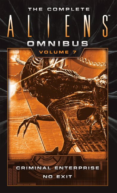 The Complete Aliens Omnibus - B. K. Evenson, S. D. Perry