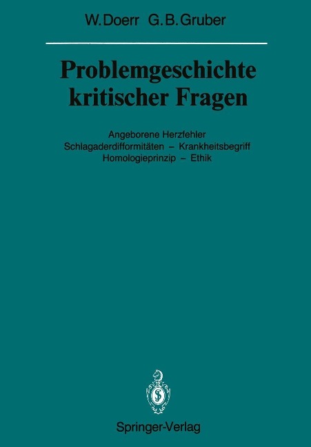 Problemgeschichte kritischer Fragen - Wilhelm Doerr, Georg B. Gruber