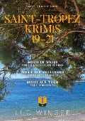 Sammelband: Saint-Tropez Krimis 19 - 21 - Luc Winger