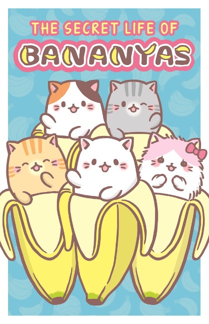 The Secret Life of Bananyas - Crunchyroll