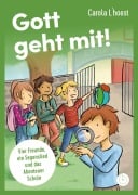 Cover-Bild zum Titel 'Gott geht mit!' von 'Carola L'Hoest'