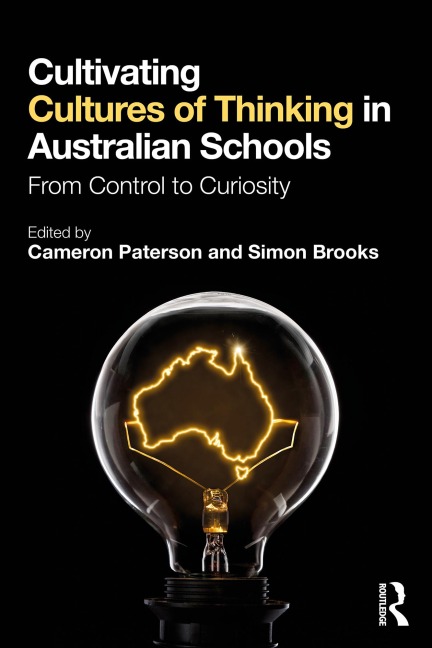 Cultivating Cultures of Thinking in Australian Schools - 