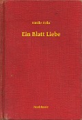 Cover-Bild zum Titel 'Ein Blatt Liebe' von 'Emile Zola'
