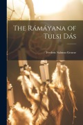 Cover-Bild zum Titel 'The Rámáyana of Tulsi Dás' von 'Frederic Salmon Growse, Tulasidasa'