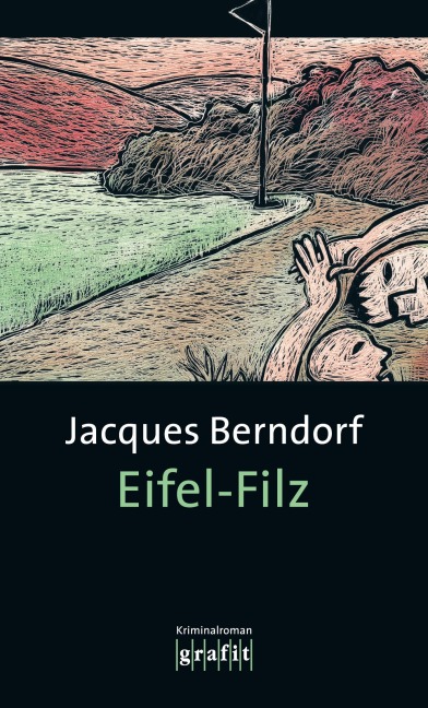 Eifel-Filz - Jacques Berndorf