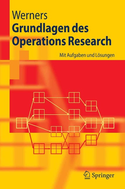 Grundlagen des Operations Research - Brigitte Werners