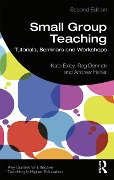 Cover-Bild zum Titel 'Small Group Teaching' von 'Kate Exley, Andrew Fisher, Reg Dennick'