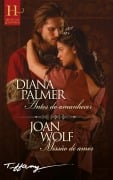Cover-Bild zum Titel 'Antes do amanhecer - Missão de amor' von 'Joan Wolf, Diana Palmer'