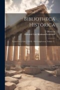 Cover-Bild zum Titel 'Bibliotheca Historica: Textus Graeci Libr. V Et Xi - Xiv Complectens, Volume 2...' von 'Diodorus (Siculus)'