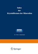 Cover-Bild zum Titel 'Index der Krystallformen der Mineralien' von 'Victor Goldschmidt'