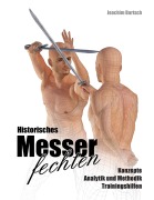 Cover-Bild zum Titel 'Historisches Messerfechten' von 'Joachim Bartsch'