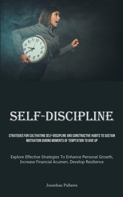 Self-Discipline - Jonathan Pallares