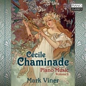 Chaminade:Piano Music - Mark Viner