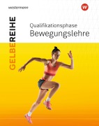 Cover-Bild zum Titel 'Sport SII Qualifikationsphase. Schulbuch 1 Bewegungslehre' von ''