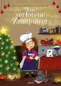 Cover-Bild zum Titel 'Das verlorene Zimtpulver' von 'Jessica Freiburghaus-Dubois'